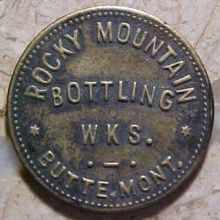 Butte Montana Trade Token Rocky Mountain Bottling Wks Gf 1.  00 Im Mont Mt