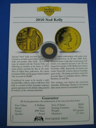 2010 Macquarie - The Smallest Gold Coin - Ned Kelly " Tiny Coin Big Value "