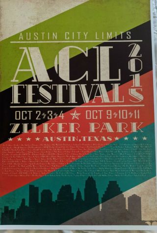 2015 Austin City Limits Festival Poster Acl Music Fest 13x19 Print 2015 Festival