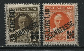 Vatican 1931 Overprinted 60 Cents And 1.  10 Lire Postage Dues