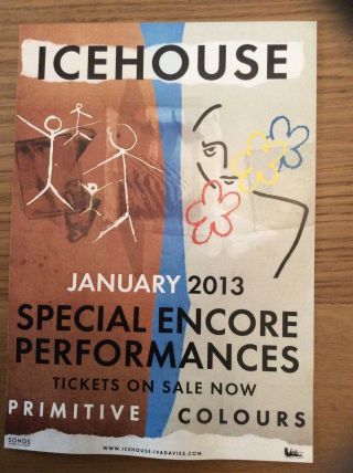 Promotional Concert Flyer For The Icehouse Special Encore January 2013