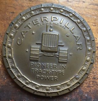 1953 Caterpillar Tractor 1903 - 1953 50 Years Bronze Medal 3”