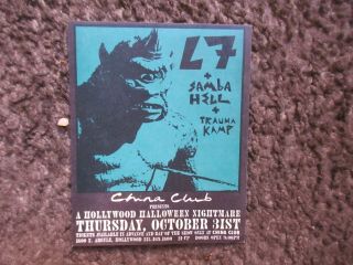 L7,  Samba Hell,  Trauma Kamp At The China Club,  Hollywood Oct.  31,  1991 4 " X5 " Handbill