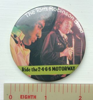 Vtg Og 1977 Tom Robinson Band Trb 2468 Motorway Pin Badge Punk Music 55mm 70s