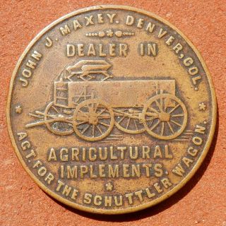 Denver Colorado Token ⚜️ John Maxey Wagons Peter Schuttler Chicago Illinois
