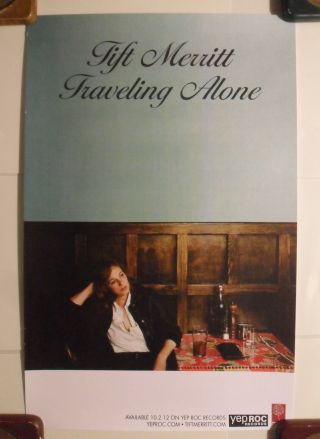 Music Poster Promo Tift Merritt Traveling Alone