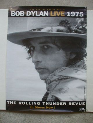 Bob Dylan The Rolling Thunder Revue 2002 Promo Poster Columbia Legacy Records