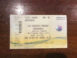 Underworld Concert Ticket 2007 Nottingham