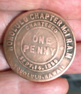 Old Vintage Htwsstks Masonic Penny Chapter No.  1 Honolulu,  Hi 1859 Coin