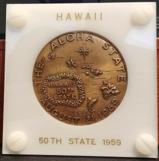 Hawaii 1959 Statehood Medal Bronze 2.  5 " Medallic Art Co With Plastic Holder