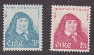 Ireland 1958 167 - 68 Mother Mary Aikenhead (set Of 2) - Mnh