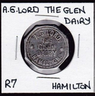 R7 A.  G.  Lord The Glen Dairy,  Hamilton,  Ontario 1 Quart Milk Token