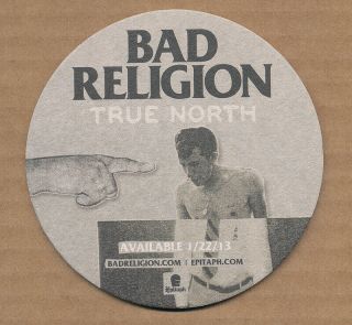 Bad Religion True North Rare Promo Coaster 2013