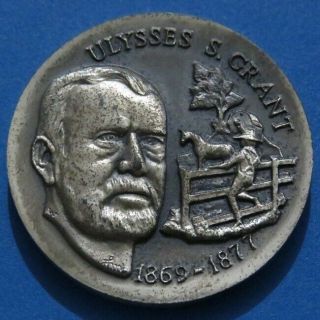 " Ulysses S.  Grant 1822 - 1885 " Our 18th Pres.  Wittnauer High Relief Silver Medal