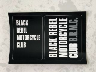 Black Rebel Motorcycle Club Debut Promo Sticker Brmc