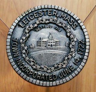 1972 Leicester Mass.  250th Anniversary Sterling Silver Town Medal