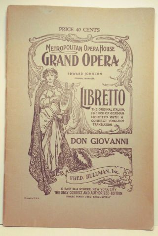 Metropolitan Opera House Authorized Libretto Don Giovanni Vintage 1940s