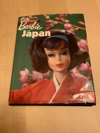 Barbie In Japan Book By Keiko Kimura Shibano,  Full Color Photos,  Hardcover,  Notes