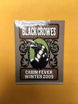 The Black Crowes Sticker 4 " X5.  5 " Cabin Fever Before The Frost