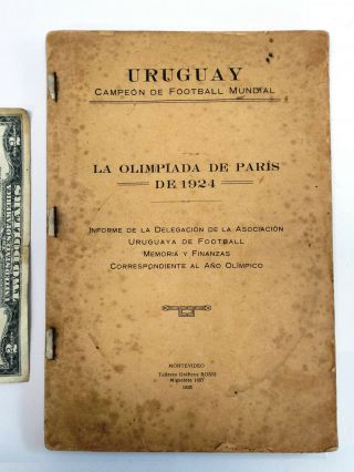Antique 1924 Uruguay Book Report Soccer Football Cup Paris Viii Olympic Champion