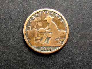 Scarce 1849 California Gold Rush / Miners Token - Coronet Head & Prospector