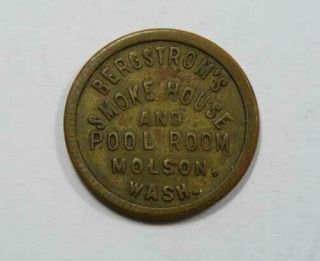 Molson,  Wash.  Bergstrom’s Smoke House & Pool Room Good For 5 Cents Token