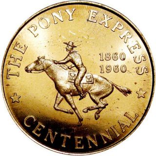1960 Pony Express St Joseph Missouri So - Called Tincup Colorado Dollar Hk - 585