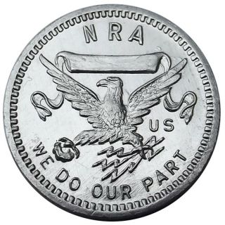 1930s Political Token - Nra Fdr - Depression - Era Coin,  1968 Anillo Restrike
