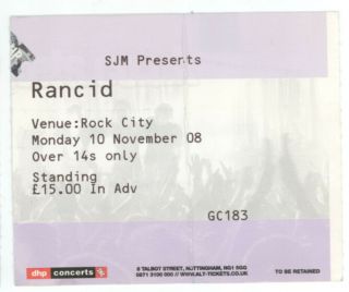 Rare Rancid 11/10/08 Nottingham England Rock City Concert Ticket Stub