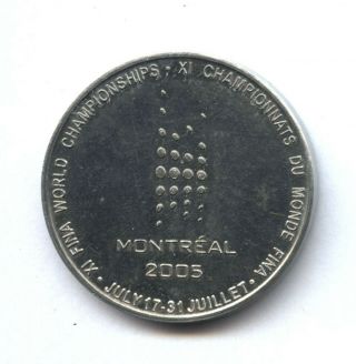 11th Fina World Swimming Championships Montreal 2005 Official Medal Canada