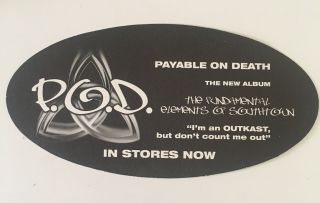 P.  O.  D.  - Payable On Death - 6” Sticker - Fundamental Elements Of Southtown 2