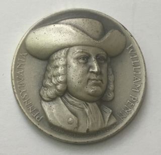 Medallic Art Co.  William Penn Pennsylvania State Seal.  999 Silver Coin Medal