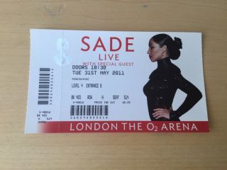 Sade Concert Ticket From London 02 Arena 31st May 2011
