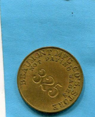 Beaumont Mfg Co Store Spartanburg Sc Good For 50 Trade Token 325 Incused Br 30