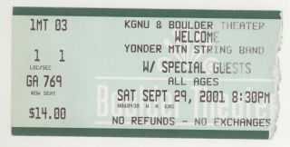 Rare Yonder Mountain String Band 9/29/01 Boulder Co Ticket Stub Denver