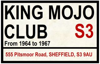 King Mojo Club,  Sheffield - Street / Road Sign - Souvenir Novelty Fridge Magnet