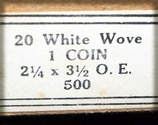 Envelopes 1 COIN 20 WHITE WOVE 500 Count Boxed 2 1/4 