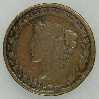 1841 Hard Times Token Political " Not One Cent " Millions For Defence