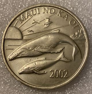 2002 Maui No Ka Oi One Dollar Trade Hawaii Token Coin Medal