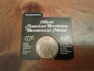 Official American Revolution Bicentennial Medal Antique Bronze - - Factory 2