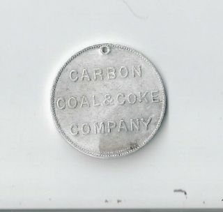 Vintage Carbon Coal & Coke Company Cokedale Colorado Token