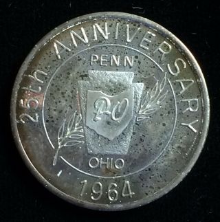 Penn Ohio Coin Club Medal,  1964,  25th Anniversary,  Sterling,  Scarce