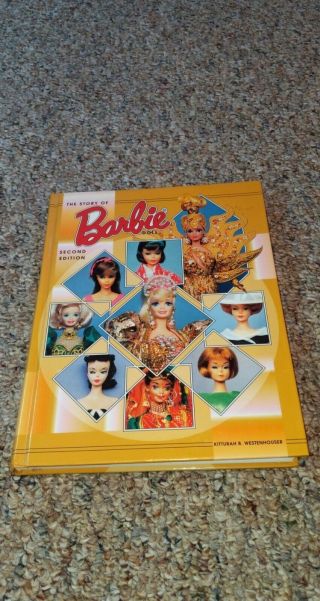 The Story Of Barbie Doll Second Edition Book By Kitturah B.  Westenhouser 1999