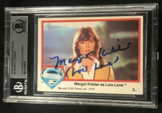 Margot Kidder " Lois Lane " Superman Card Signed Autographed Beckett Bgs Rookie Rc