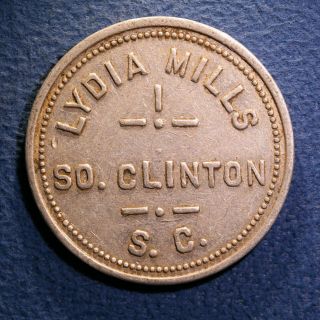 Scarce South Carolina Cotton Mill Token - Lydia Mills,  25¢,  So.  Clinton,  S.  C.