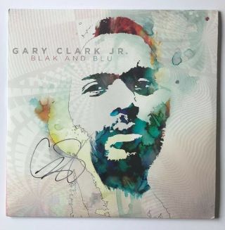 Gary Clarke Jr.  Signed Blak And Blu Lp Vinyl Record Jsa Ee88536 Auto Debut