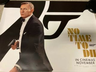 No Time To Die Quad Cinema Poster.  James Bond Version