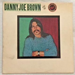 Autographed Danny Joe Brown And The Danny Joe Brown Band Vinyl (molly Hatchet)