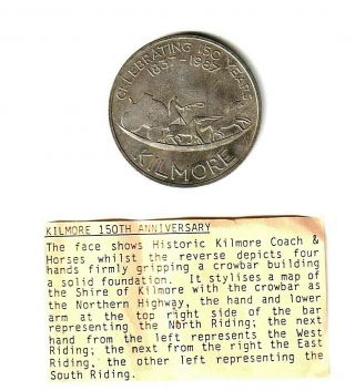Kilmore.  150th Anniversary Medallion.  1837 - 1987 Celebrating 150 Years.
