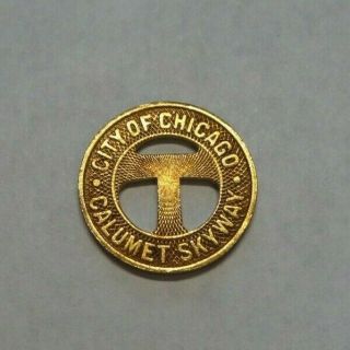Chicago Il 1958 Transit Token 150ad City Of Chicago Calumet Skyway One Axle